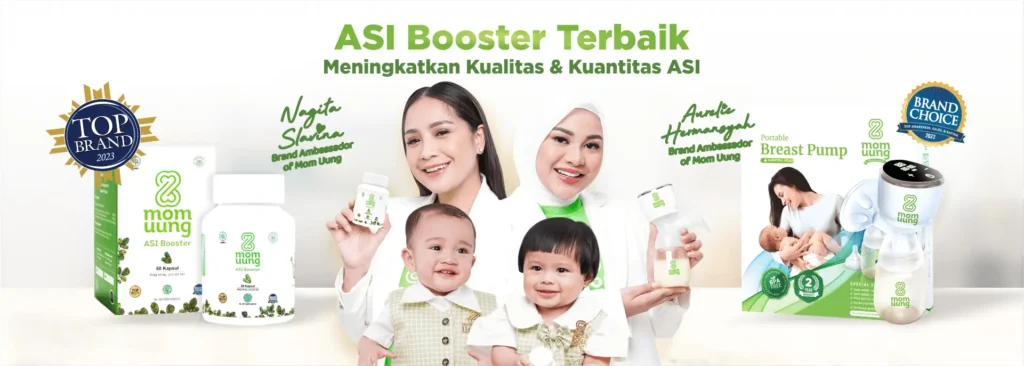 Mom uung asi booster Mom uung asi booster